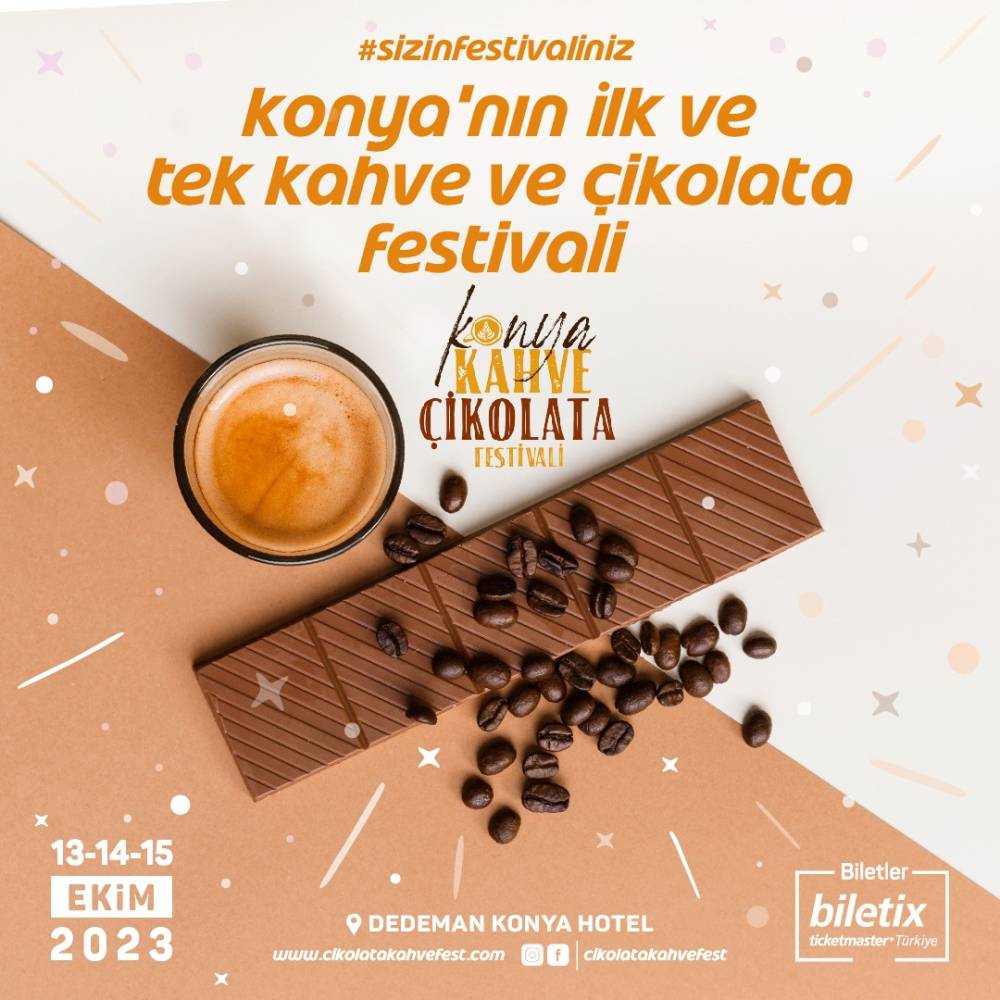 3. Konya Kahve & Çikolata Festivali